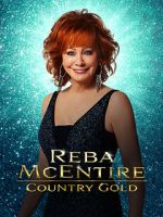 Watch Reba McEntire: Country Gold M4uhd