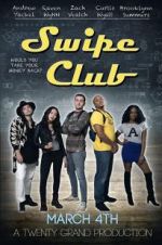 Watch Swipe Club M4uhd