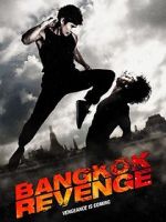 Watch Bangkok Revenge M4uhd