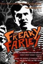 Watch Freaky Farley M4uhd