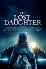 Watch The Lost Daughter M4uhd
