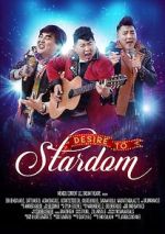 Watch Desire to Stardom (Odod Bolohiin Khuslen) M4uhd