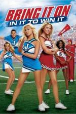 Watch Bring It On: In It to Win It M4uhd