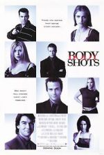 Watch Body Shots M4uhd