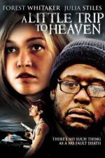 Watch A Little Trip to Heaven M4uhd