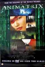 Watch The Animatrix M4uhd
