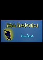 Watch Robin Hoodwinked M4uhd