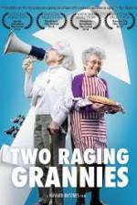 Watch Two Raging Grannies M4uhd
