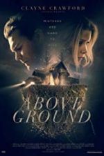 Watch Above Ground M4uhd