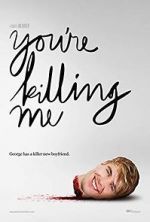 Watch You\'re Killing Me M4uhd