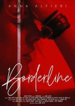 Watch Borderline M4uhd