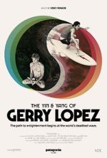 Watch The Yin and Yang of Gerry Lopez M4uhd