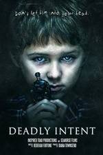 Watch Deadly Intent M4uhd