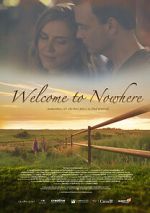 Watch Welcome to Nowhere M4uhd