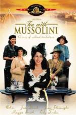 Watch Tea with Mussolini M4uhd