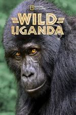 Watch Wild Uganda M4uhd