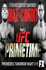 Watch UFC Primetime Diaz vs Condit Part 3 M4uhd