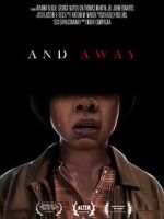 Watch And Away (Short 2022) M4uhd
