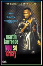 Watch Martin Lawrence: You So Crazy M4uhd