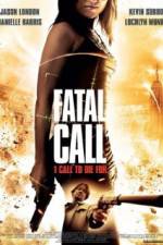 Watch Fatal Call M4uhd