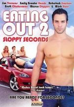 Watch Eating Out 2: Sloppy Seconds M4uhd