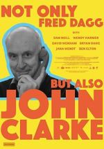 Watch Not Only Fred Dagg But Also John Clarke M4uhd