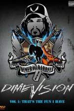 Watch Dimevision 1 That's the Fun I Have M4uhd