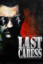 Watch Last Caress M4uhd