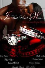 Watch I'm That Kind of Woman M4uhd