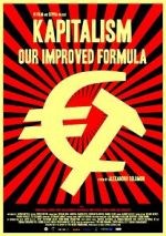 Watch Kapitalism: Our Improved Formula M4uhd