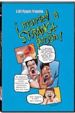 Watch I Married a Strange Person M4uhd