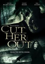 Watch Cut Her Out M4uhd