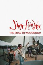 Watch Jimi Hendrix: The Road to Woodstock M4uhd