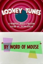 Watch By Word of Mouse (Short 1954) M4uhd