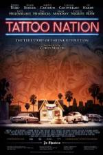 Watch Tattoo Nation M4uhd