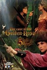 Watch The Cave of the Golden Rose 5 M4uhd