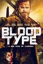 Watch Blood Type M4uhd