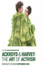 Watch Ackroyd & Harvey: The Art of Activism M4uhd