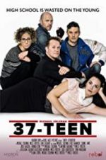Watch 37-Teen M4uhd