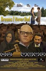 Watch Dreams I Never Had M4uhd