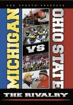 Watch Michigan vs. Ohio State: The Rivalry M4uhd
