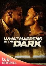 Watch What Happens in the Dark M4uhd
