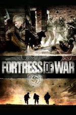 Watch Fortress of War M4uhd