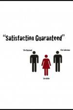 Watch Satisfaction Guaranteed M4uhd