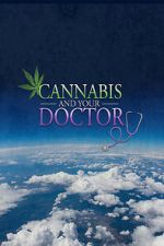 Watch Cannabis and Your Doctor M4uhd