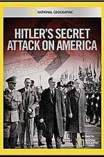 Watch Hitler's Secret Attack on America M4uhd