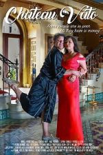 Watch Chateau Vato M4uhd