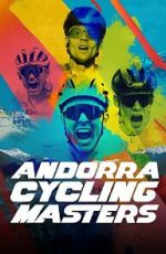 Watch Andorra Cycling Masters M4uhd