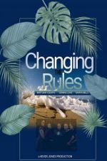 Watch Changing the Rules II: The Movie M4uhd