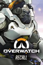 Watch Overwatch: Recall M4uhd